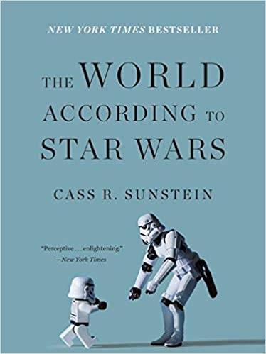 Cass R. Sunstein – The World According to Star Wars Audiobook Cass R. Sunstein – The World According to Star Wars Audiobook