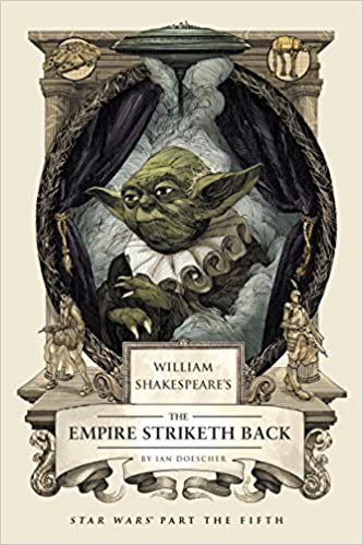 Ian Doescher – William Shakespeare’s The Empire Striketh Back Audiobook Ian Doescher – William Shakespeare’s The Empire Striketh Back Audiobook