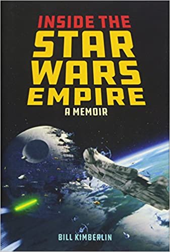 Bill Kimberlin – Inside the Star Wars Empire Audiobook Bill Kimberlin – Inside the Star Wars Empire Audiobook